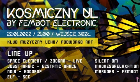 "Kosmiczny Ul" Koncert / Live Act by Fembot Electronic