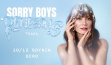 SORRY BOYS - Trasa RENESANS