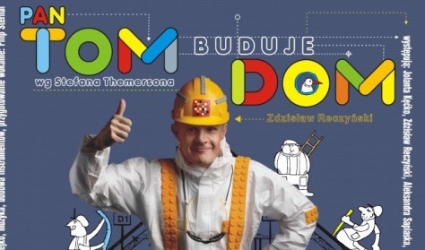 Pan Tom buduje dom