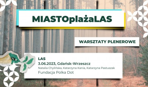 MIASTOplażaLAS - LAS