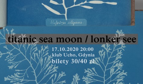 Titanic Sea Moon / Lonker See