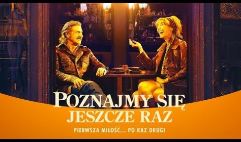 Poznajmy się jeszcze raz