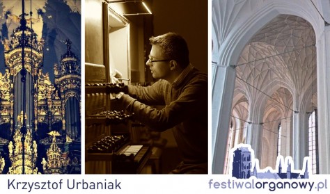 Krzysztof Urbaniak - organy /Łódź/